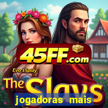 jogadoras mais gatas futebol